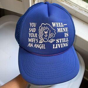 Vintage blue snap back trucker hat “You Said Your Wife Was an Angel…”